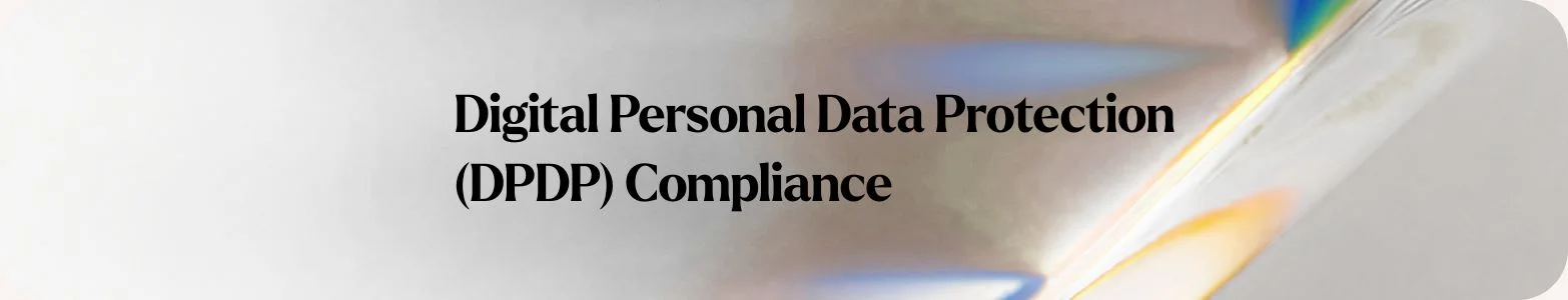 DIGITAL PERSONAL DATA PROTECTION